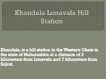 Khandala Lonavala Hill Station