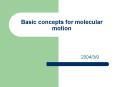 Basic concepts for molecular motion PowerPoint PPT Presentation