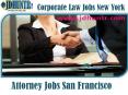 Corporate Law Jobs New York and Attorney Jobs San Francisco PowerPoint PPT Presentation