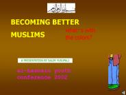 BECOMING BETTER