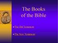 The Books of the Bible PowerPoint PPT Presentation
