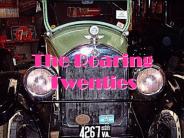 The Roaring Twenties