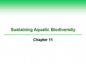 Sustaining Aquatic Biodiversity