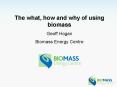 The what, how and why of using biomass PowerPoint PPT Presentation