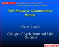 2005 Research Administration Retreat PowerPoint PPT Presentation