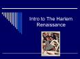 Intro to The Harlem Renaissance PowerPoint PPT Presentation