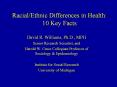 Racial/Ethnic Differences in Health: 10 Key Facts PowerPoint PPT Presentation