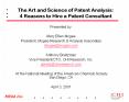 The Art and Science of Patent Analysis: 4 Reasons to Hire a Patent Consultant PowerPoint PPT Presentation