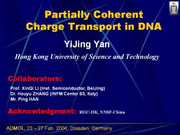 Partially Coherent Charge Transport in DNA