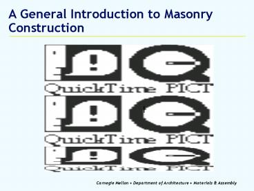 A General Introduction to Masonry Construction