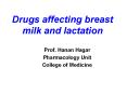 Drugs affecting breast milk and lactation PowerPoint PPT Presentation