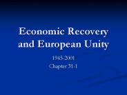 Economic Recovery and European Unity