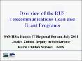 Overview of the RUS Telecommunications Loan and Grant Programs PowerPoint PPT Presentation