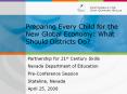 Preparing Every Child for the New Global Economy: What Should Districts Do? PowerPoint PPT Presentation