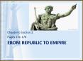 From Republic to Empire PowerPoint PPT Presentation