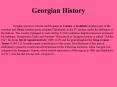 Georgian History PowerPoint PPT Presentation