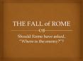 THE FALL of ROME PowerPoint PPT Presentation