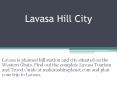 Lavasa Hill City PowerPoint PPT Presentation