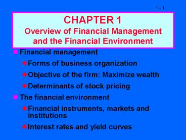 CHAPTER 1 Overview of Financial Management and the Financial Environment