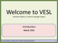 Welcome to VESL Vocational English as a Second Language Program PowerPoint PPT Presentation