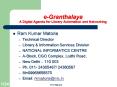 e-Granthalaya A Digital Agenda for Library Automation and Networking PowerPoint PPT Presentation