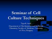 Seminar of Cell Culture Techniques