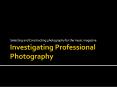 Researching Photography PowerPoint PPT Presentation