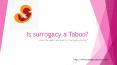 Surrogacy a Taboo!! PowerPoint PPT Presentation