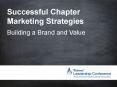 Successful Chapter Marketing Strategies PowerPoint PPT Presentation