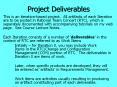 Project Deliverables PowerPoint PPT Presentation