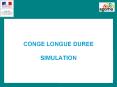CONGE LONGUE DUREE SIMULATION PowerPoint PPT Presentation