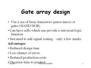 Gate array design