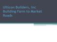 lticon Builders, Inc Building Farm to Market PowerPoint PPT Presentation