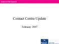 Contact Centre Update PowerPoint PPT Presentation