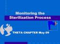 Monitoring the Sterilization Process PowerPoint PPT Presentation