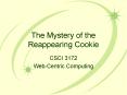 The Mystery of the Reappearing Cookie PowerPoint PPT Presentation