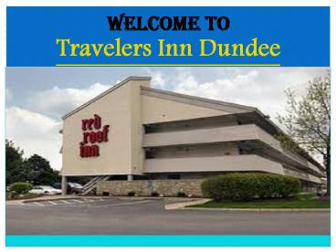 travelers inn dundee