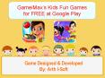 GameiMax’s Kids Fun Games  for FREE at Google Play PowerPoint PPT Presentation