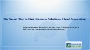 The Smart Way to Find Business Solutions: Cloud Accounting