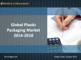 R&I: Plastic Packaging Market - Size, Share, Global Trends, 2014-2018 PowerPoint PPT Presentation