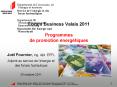 Forum Business Valais 2011 Programmes de promotion  PowerPoint PPT Presentation