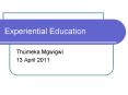 Experiential Education PowerPoint PPT Presentation
