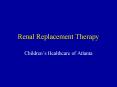 Renal Replacement Therapy PowerPoint PPT Presentation