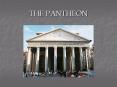 THE PANTHEON PowerPoint PPT Presentation