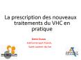 La prescription des nouveaux traitements du VHC en pratique PowerPoint PPT Presentation