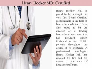 Henry Hooker MD: Certified