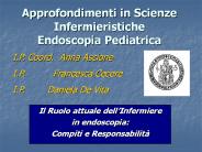 Approfondimenti in Scienze Infermieristiche Endoscopia Pediatrica