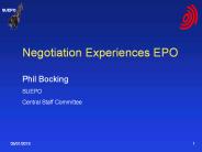 Negotiation Experiences EPO