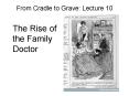 From Cradle to Grave: Lecture 10 PowerPoint PPT Presentation