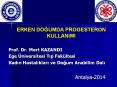 ERKEN DOGUMDA PROGESTERON KULLANIMI PowerPoint PPT Presentation